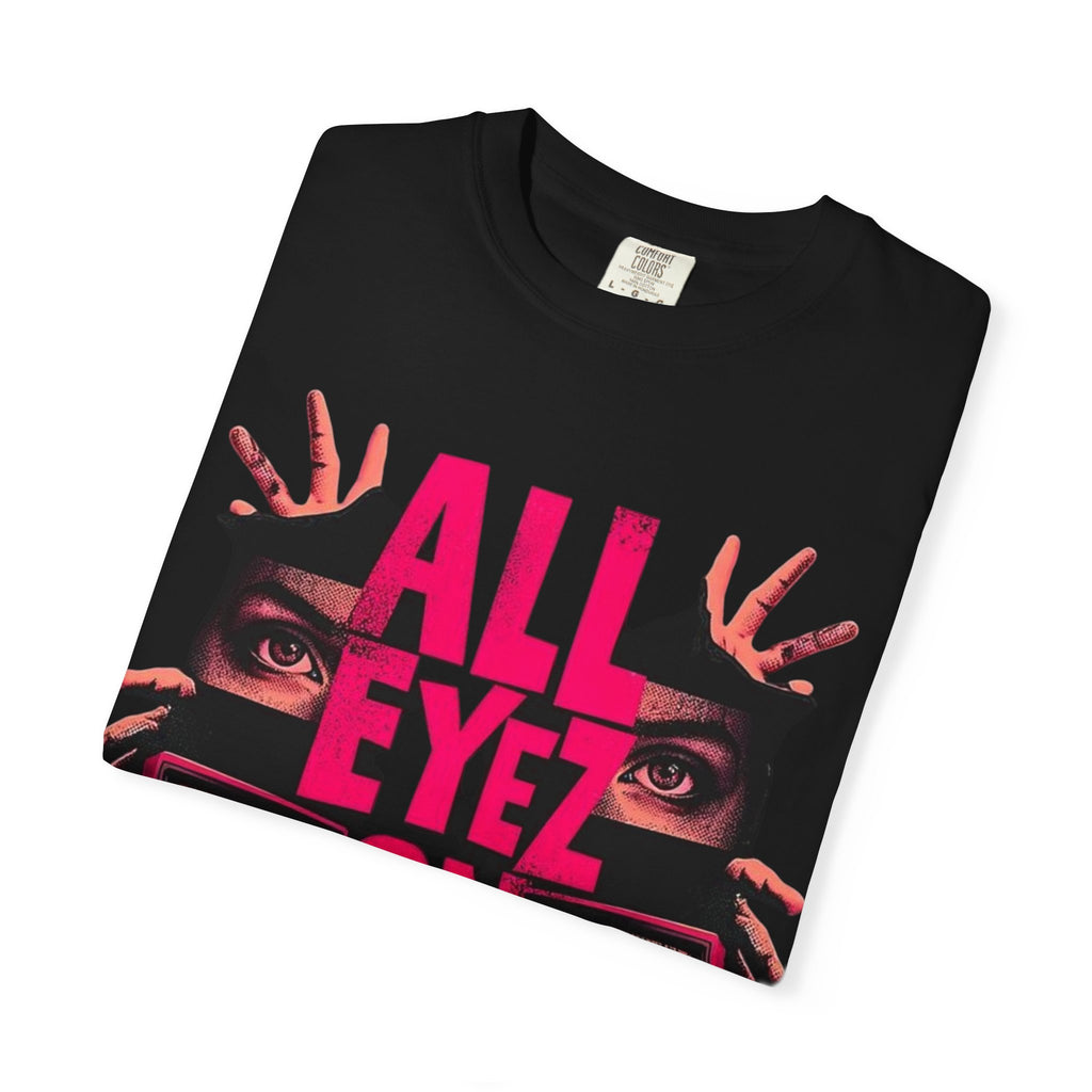 All Eyez On Me Graphic T-Shirt — Retro TV Eyes Streetwear Tee